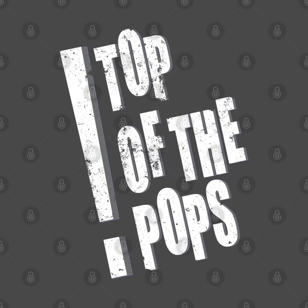 Top of the Pops by retrorockit