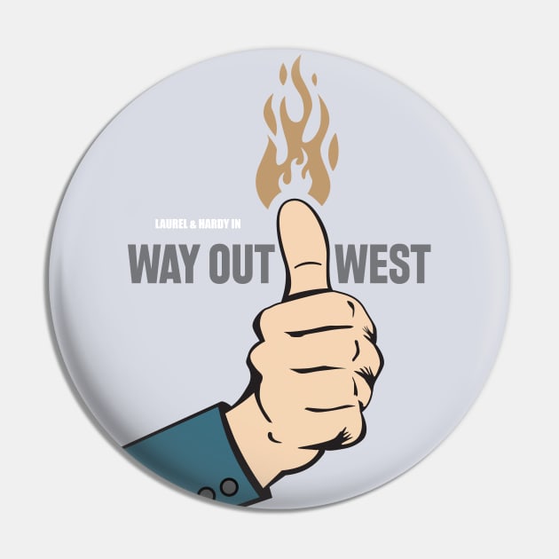 Way Out West - Alternative Movie Poster Pin by MoviePosterBoy