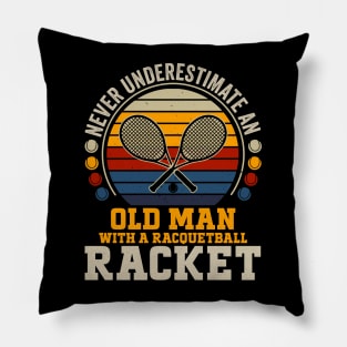 Cool Racquetball Art For Men Funny Racket Racquetball Grandpa Dad Player Pillow