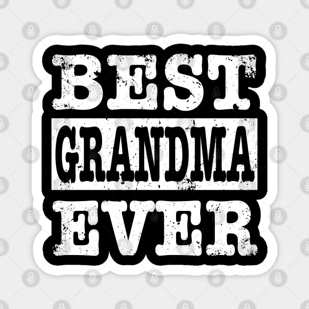 Best Grandma Ever Magnet by chung bit
