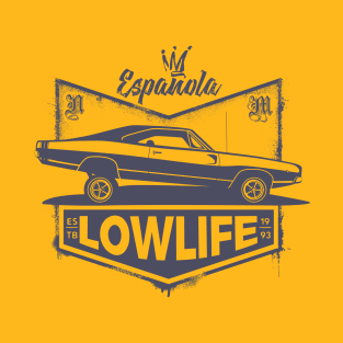 Lowlife T-Shirt