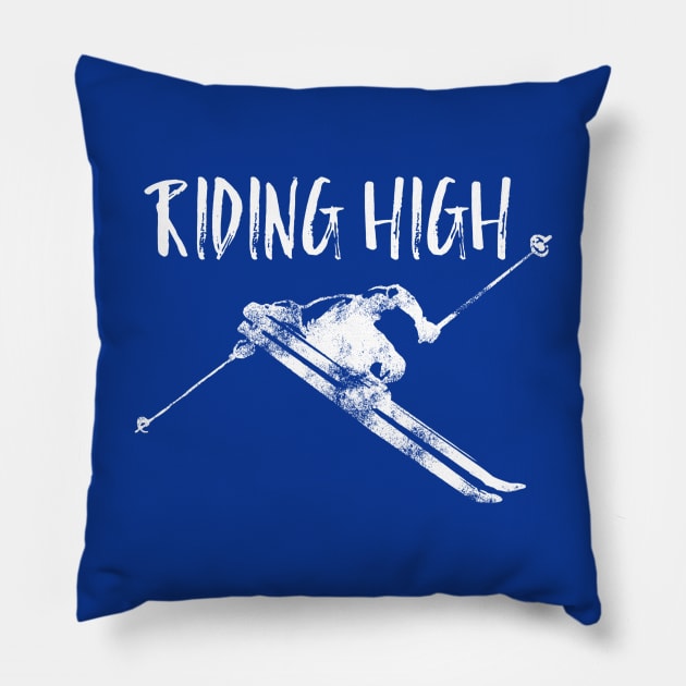 Riding High, freestyle skiing, boarder t-shirts, skiing lover, snowboarding instructor Pillow by Style Conscious