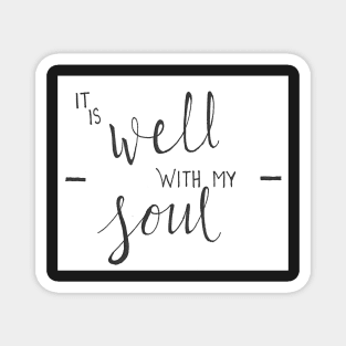 It is Well with my Soul Magnet