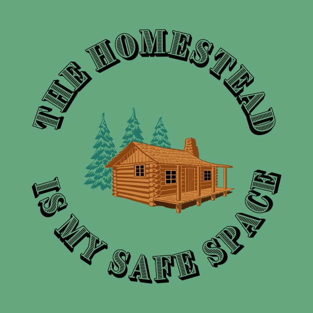 The homestead is my safe place | Wynonna Earp Fan T-Shirt Design by Rainbow Kin Wear