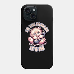 I'm the Problem Cute Vintage Cat Kitten Retro Phone Phone Case