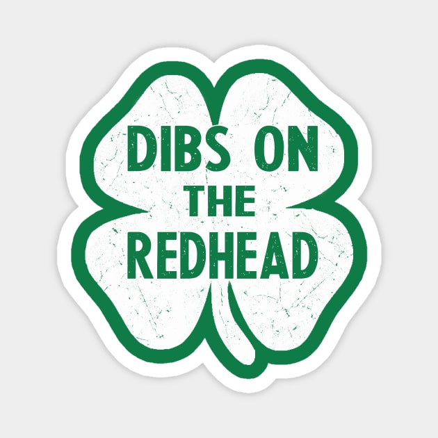 dibs on the redhead Magnet by Bagshaw Gravity