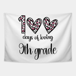 100 Days Of Loving 9th Grade 100th Of School Leopard Heart Tapestry