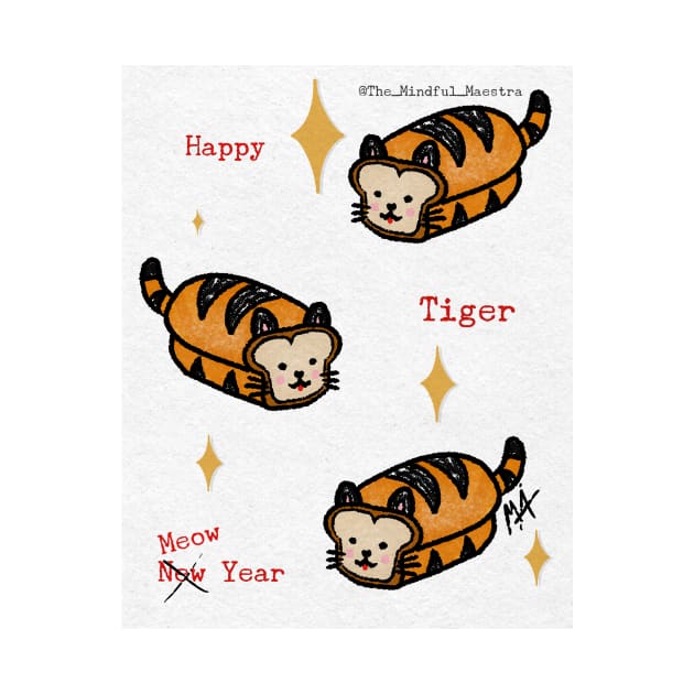 Happy Tiger Year by The Mindful Maestra