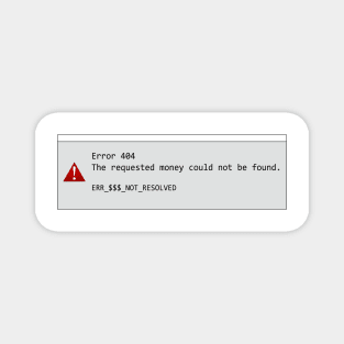 Error 404 no money found Magnet