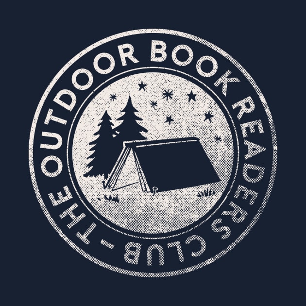 Outdoor Book Readers Club by cabinsupply