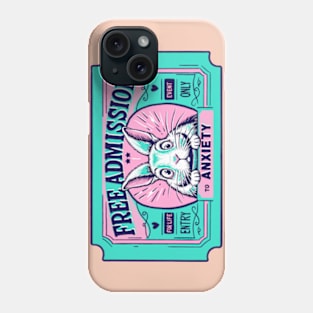 Anxiety Admission Ticket Phone Case