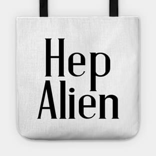 Hep Alien Tote