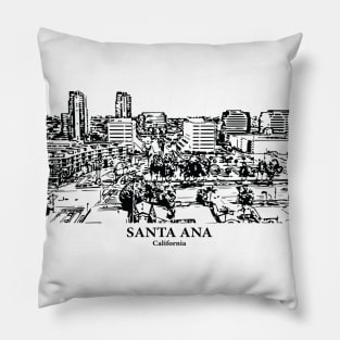 Santa Ana - California Pillow