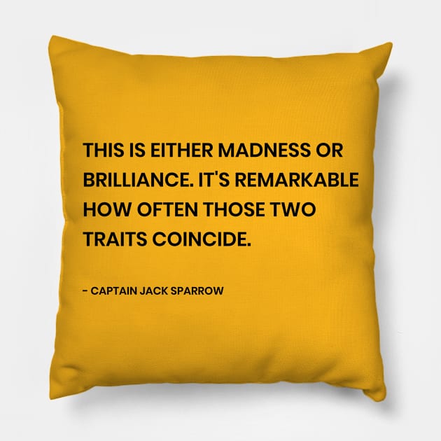 Captain Jack Sparrow Quote Pillow by blue-koala