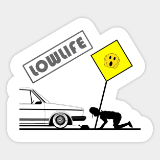 Low Life Stickers Teepublic