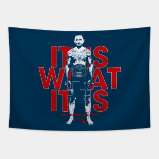 It Is What It Is - Max Holloway Tapestry