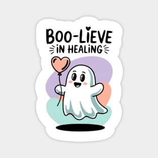 Boo-lieve in Healing – Happy Ghost Self Love Halloween Magnet
