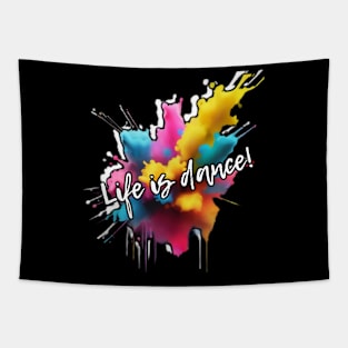 Zumba fans: Life is dance! Tapestry