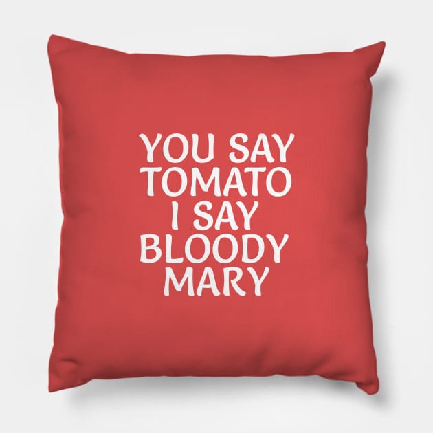 Bloody Mary Pillow by RedRock