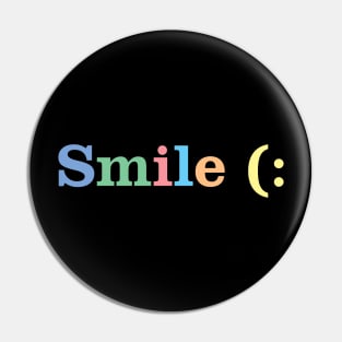 Smile (: Pin