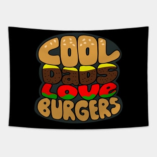 Cool Funny Burger Lover Gift Father For Best Dads Tapestry