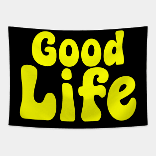 Good Life Tapestry