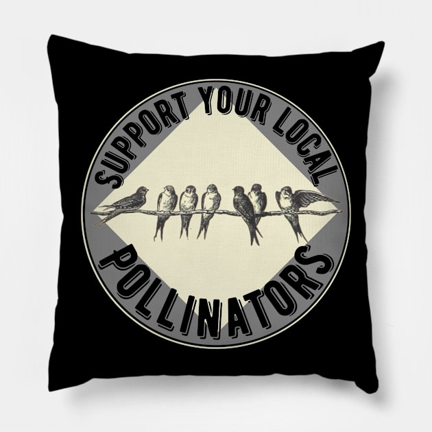 Support Bird Pollinators Pillow by Caring is Cool