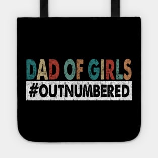 Dad Of Girls Outnumbered Costume Gift Tote