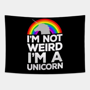 Im Not Weird Im A Unicorn Tapestry