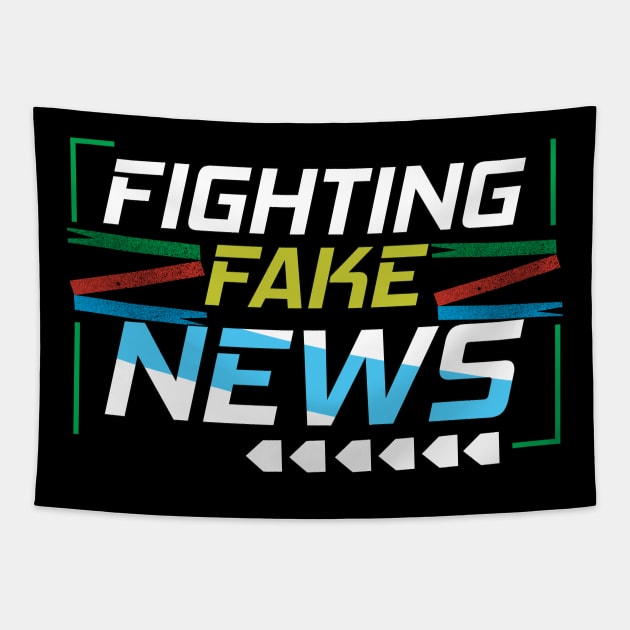 Fake News Fighter Tapestry by CrissWild