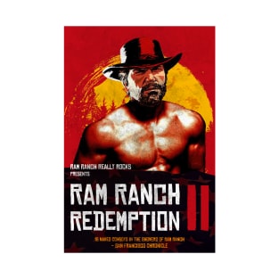 Ram Ranch Redemption T-Shirt