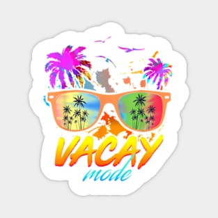 Vacay Mode Beach Sunglasses Summer Vacation Family T-Shirt Magnet