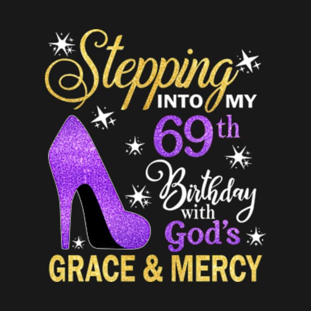 Stepping Into My 69th Birthday With God's Grace & Mercy Bday by MaxACarter