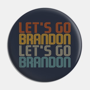 Let's Go Brandon Pin