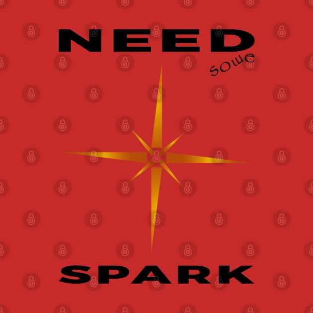 Need some spark by BestFromMarek