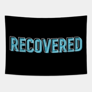 Recovered Alcoholic Clean And Sober Tapestry