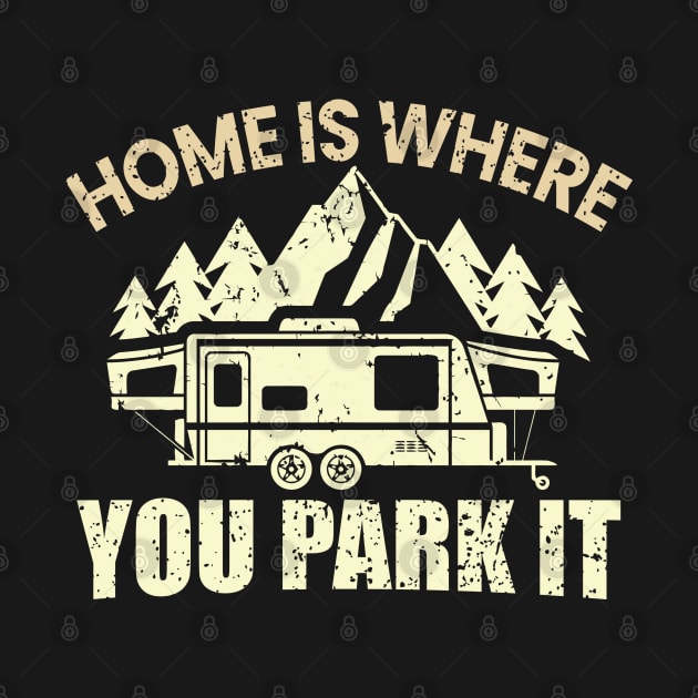 home is where you park it by busines_night