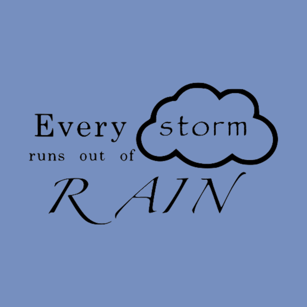 Every Storm by Geekiestcountrygal