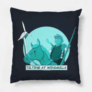 Tilting At Windmills Pillow