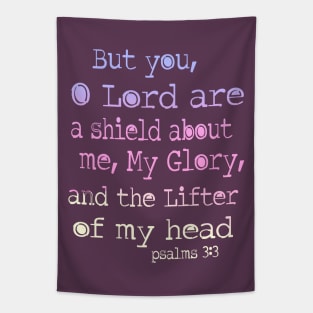Psalm 3: 3 Lord is a sheild about me Tapestry