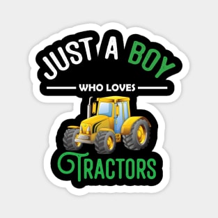 Kids Farm Lifestyle Just A Boy Who Loves Tractors Magnet