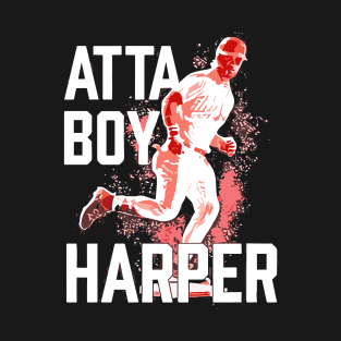 Atta Boy Harper T-Shirt