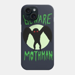 Beware Mothman Phone Case