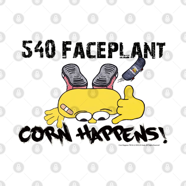 Corn Happens! 540 Faceplant by Corn Happens!