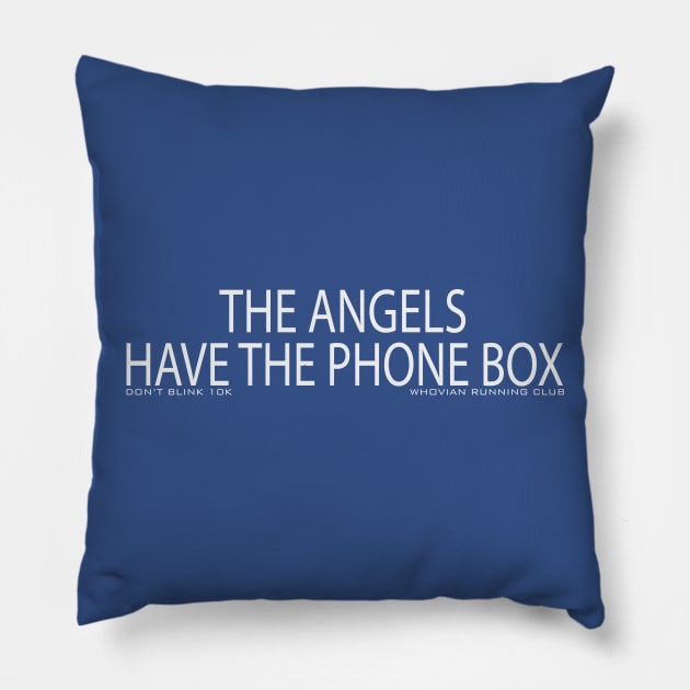 Don't Blink 10k Pillow by Fanthropy Running Clubs