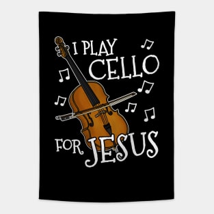 I Play Cello For Jesus Cellist Church Musician Tapestry