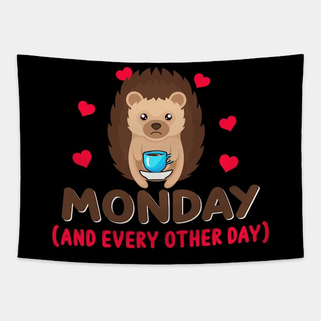 Monday Funny Hedgehog Coffee Tapestry by funkyteesfunny