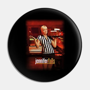 Jennifer Falls Waiters Pin