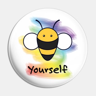 Bee Yourself - LGBT Pride Rainbow Pin