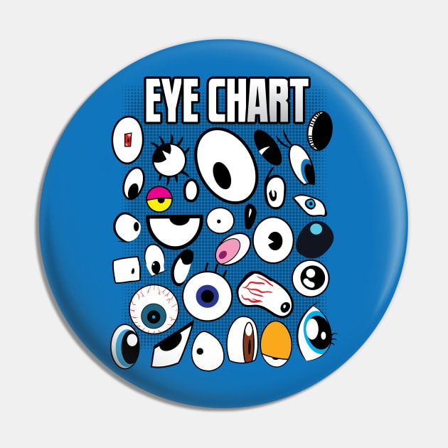 Eye Chart with Cartoon Eyes Pin by eShirtLabs